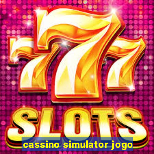 cassino simulator jogo